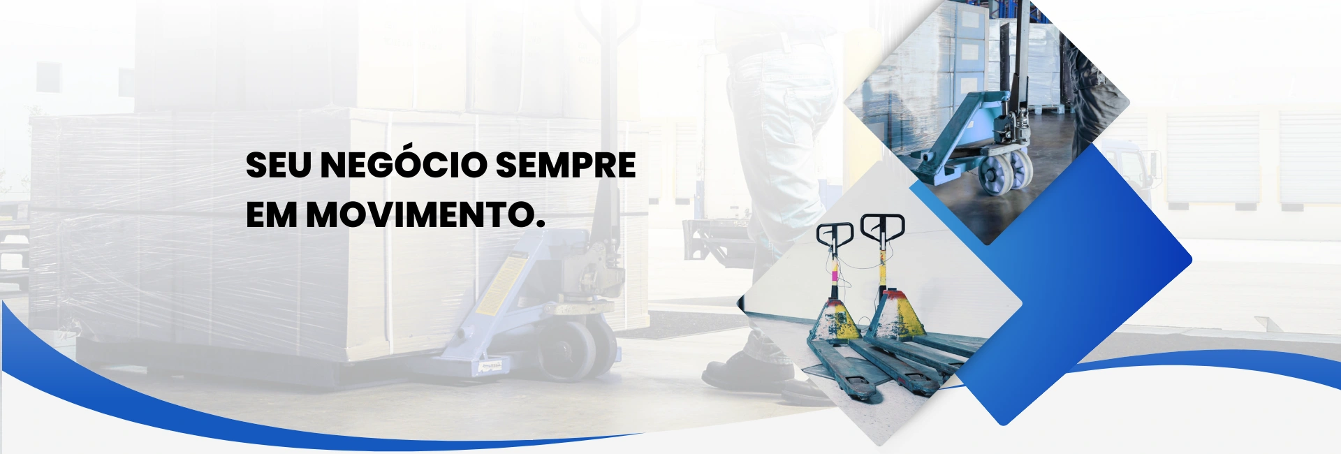 Seu negcio sempre em movimento. - 